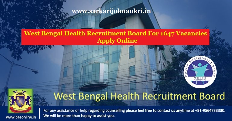 West Bengal Health Recruitment Board For 1647 Vacancies Apply Online
