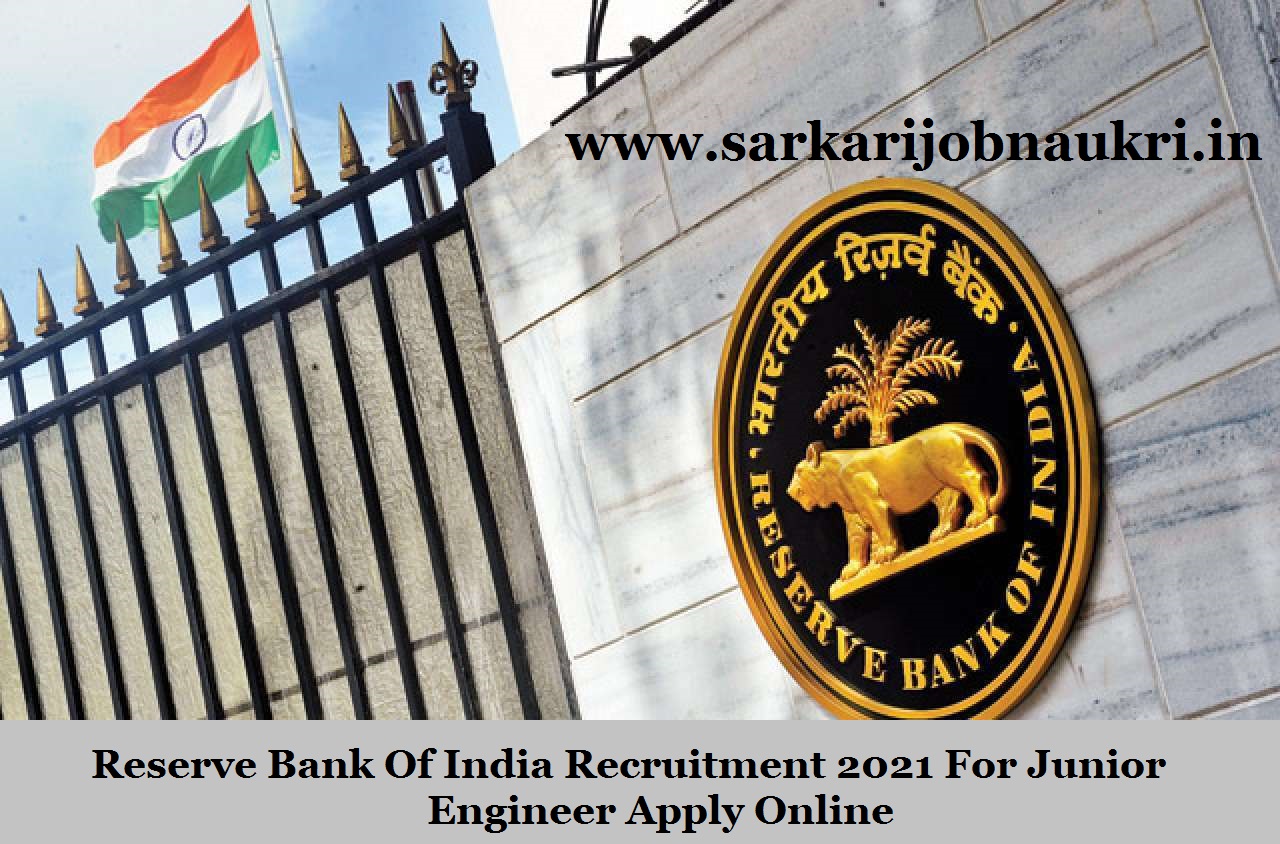 Reserve Bank Of India Recruitment 2021 For Junior Engineer Apply Online