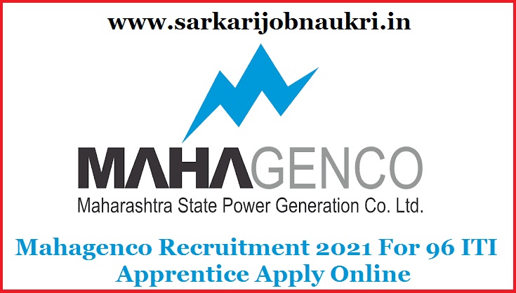 Mahagenco Recruitment 2021 For 96 ITI Apprentice Apply Online