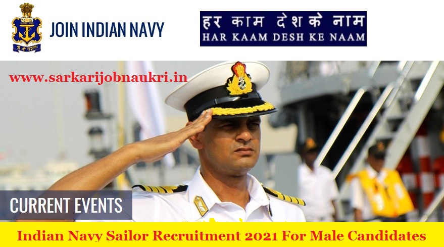 Indian Navy Sailor Recruitment 2021 For Male Candidates
