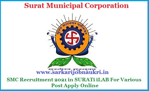SMC Recruitment 2021 in SURATi iLAB For Various Post Apply Online