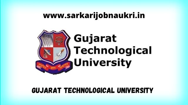 Gujarat Technological University Recruitment